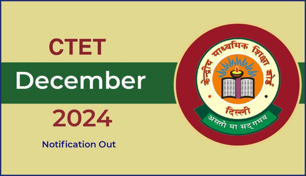 CTET December Exam Date 2024