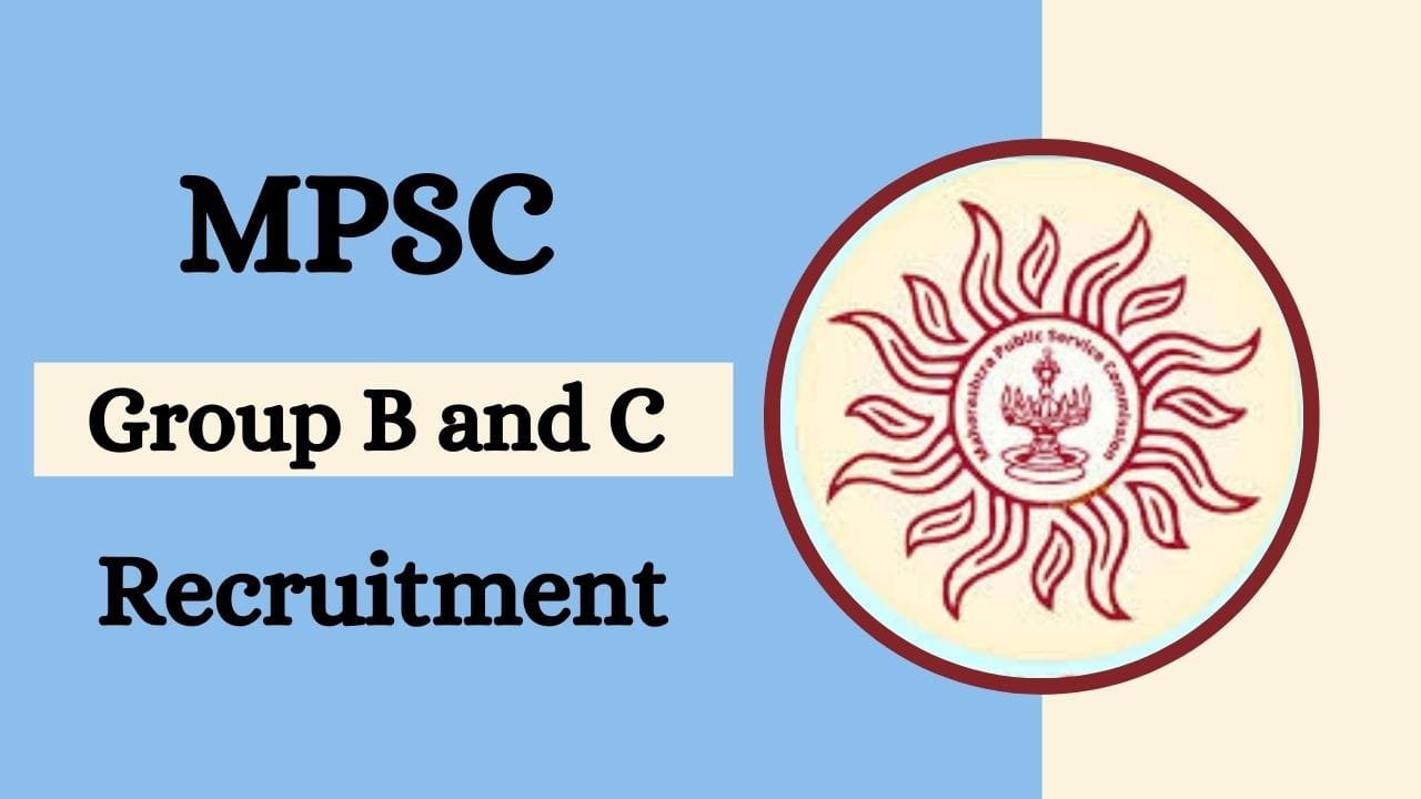 MPSC Group B and C Recruitment 2024