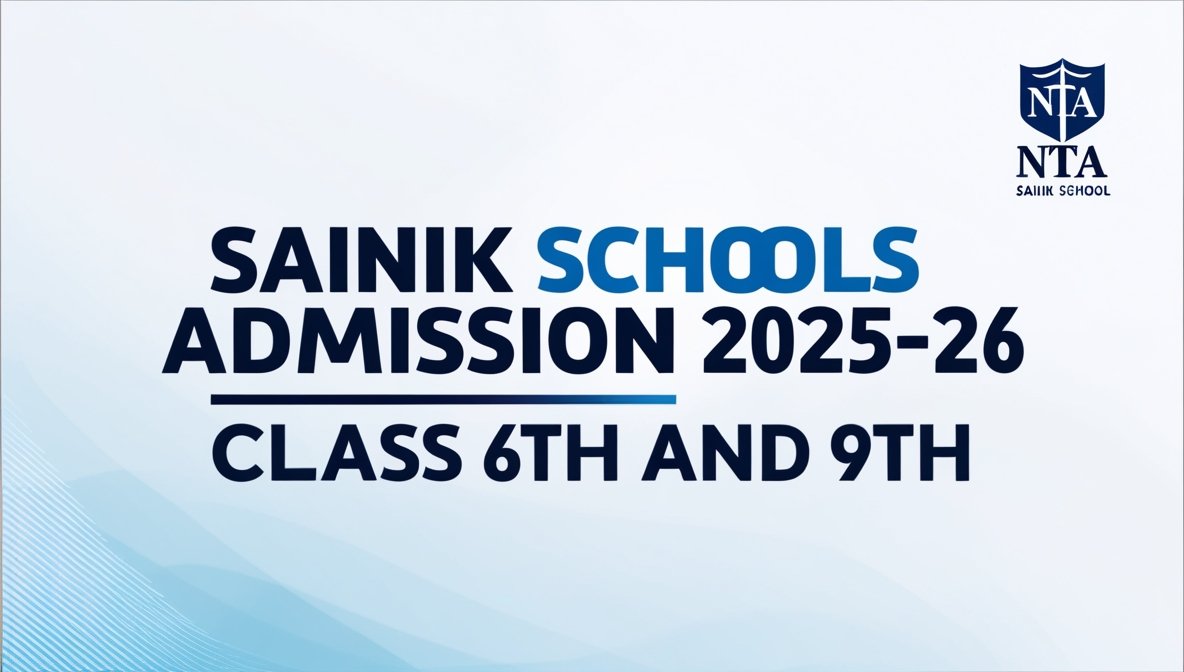 Sainik School Admission 2025-26