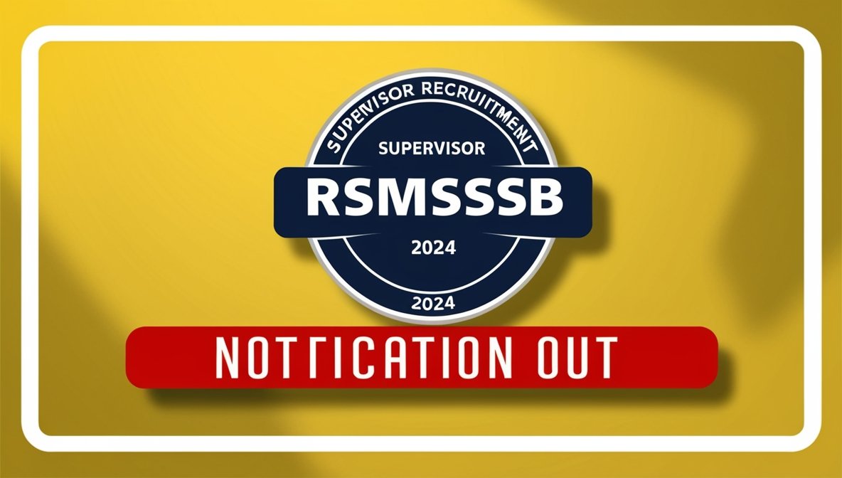 RSMSSB Supervisor Recruitment 2024
